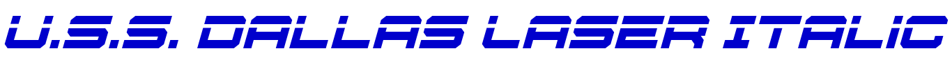 U.S.S. Dallas Laser Italic الخط